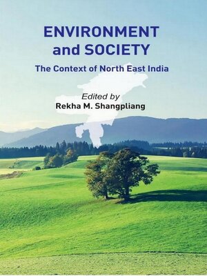 cover image of Environment and Society the Context of North-East India